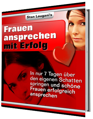 Traumfrau ansprechen - mit Erfolg !